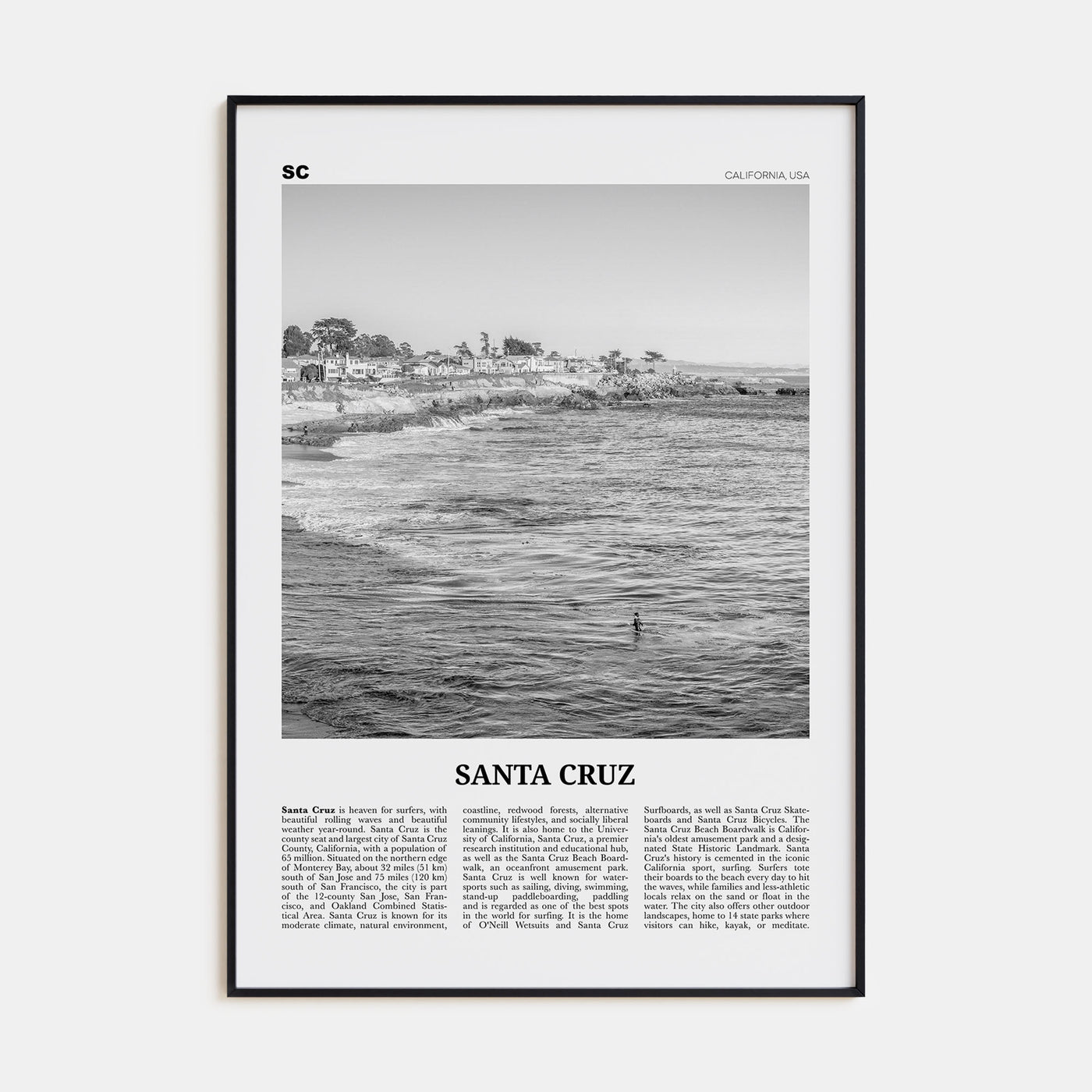 Santa Cruz Travel B&W No 2 Poster
