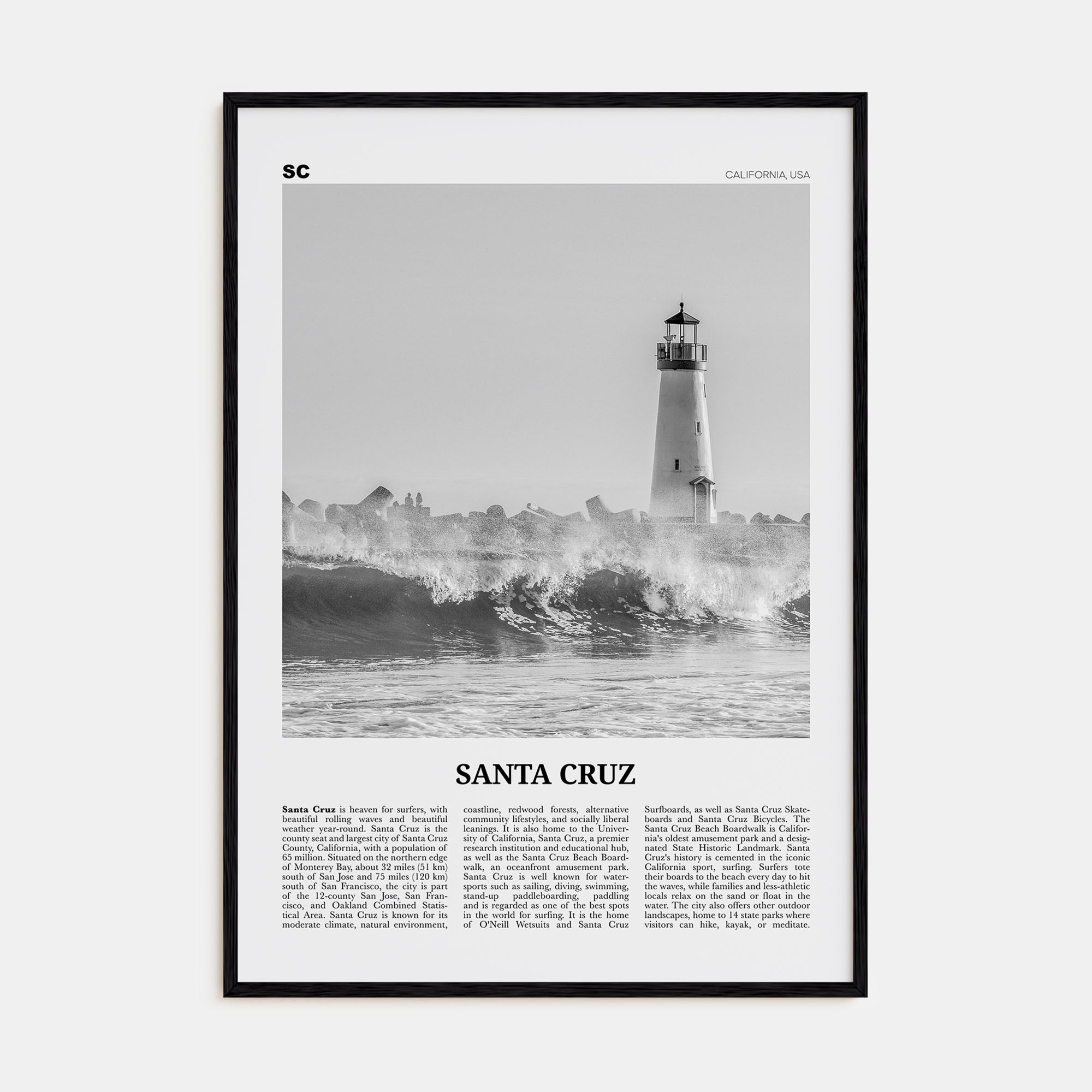 Santa Cruz Travel B&W No 3 Poster