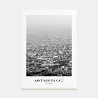 Santiago de Cali Portrait B&W Poster