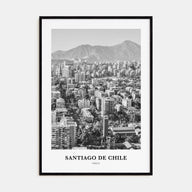 Santiago de Chile Portrait B&W Poster