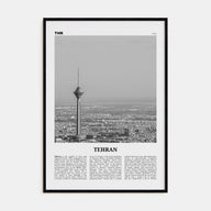Tehran Travel B&W Poster
