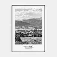 Temecula Portrait B&W Poster