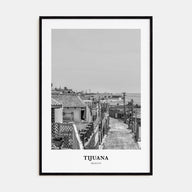 Tijuana Portrait B&W Poster