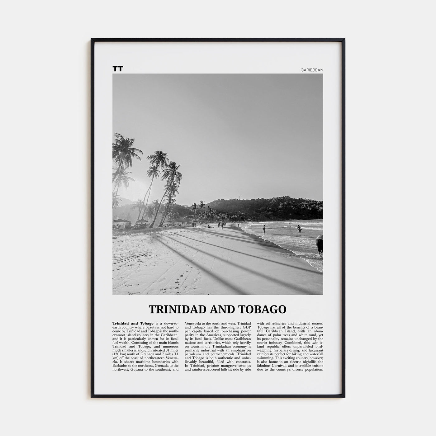 Trinidad and Tobago Travel B&W No 1 Poster
