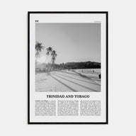 Trinidad and Tobago Travel B&W No 1 Poster