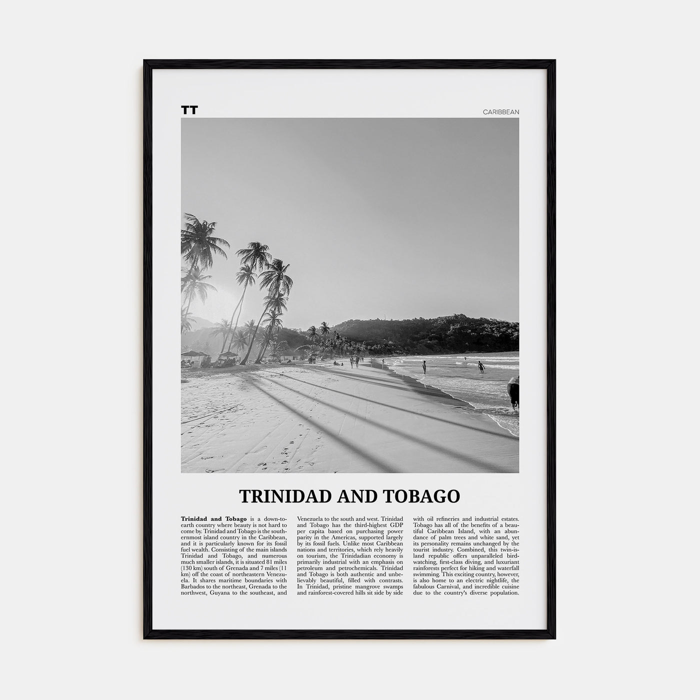 Trinidad and Tobago Travel B&W No 1 Poster
