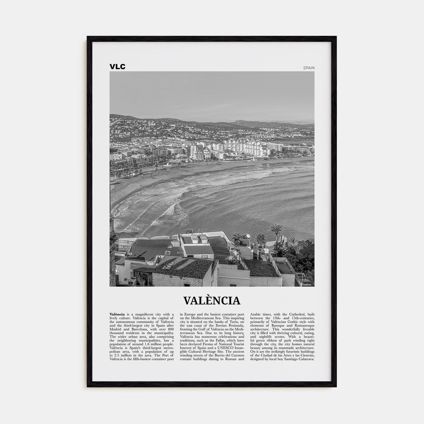 Valencia Travel B&W No 1 Poster