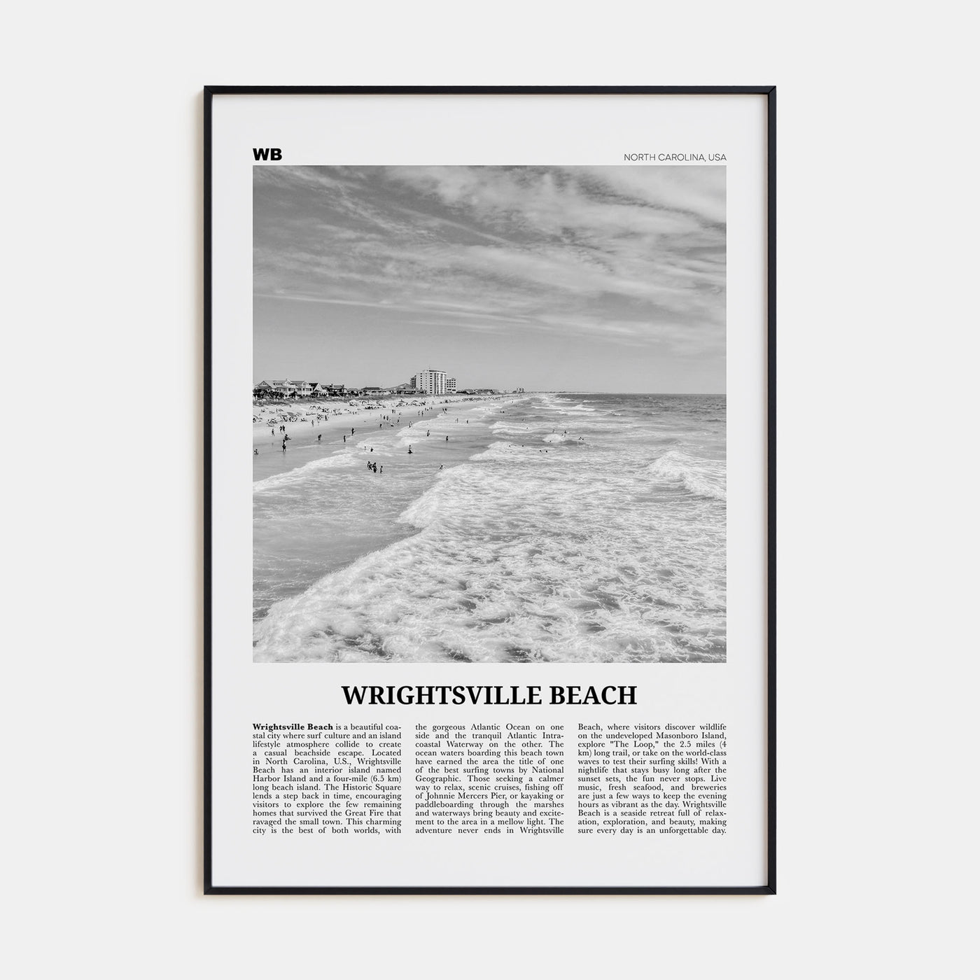 Wrightsville Beach Travel B&W No 1 Poster