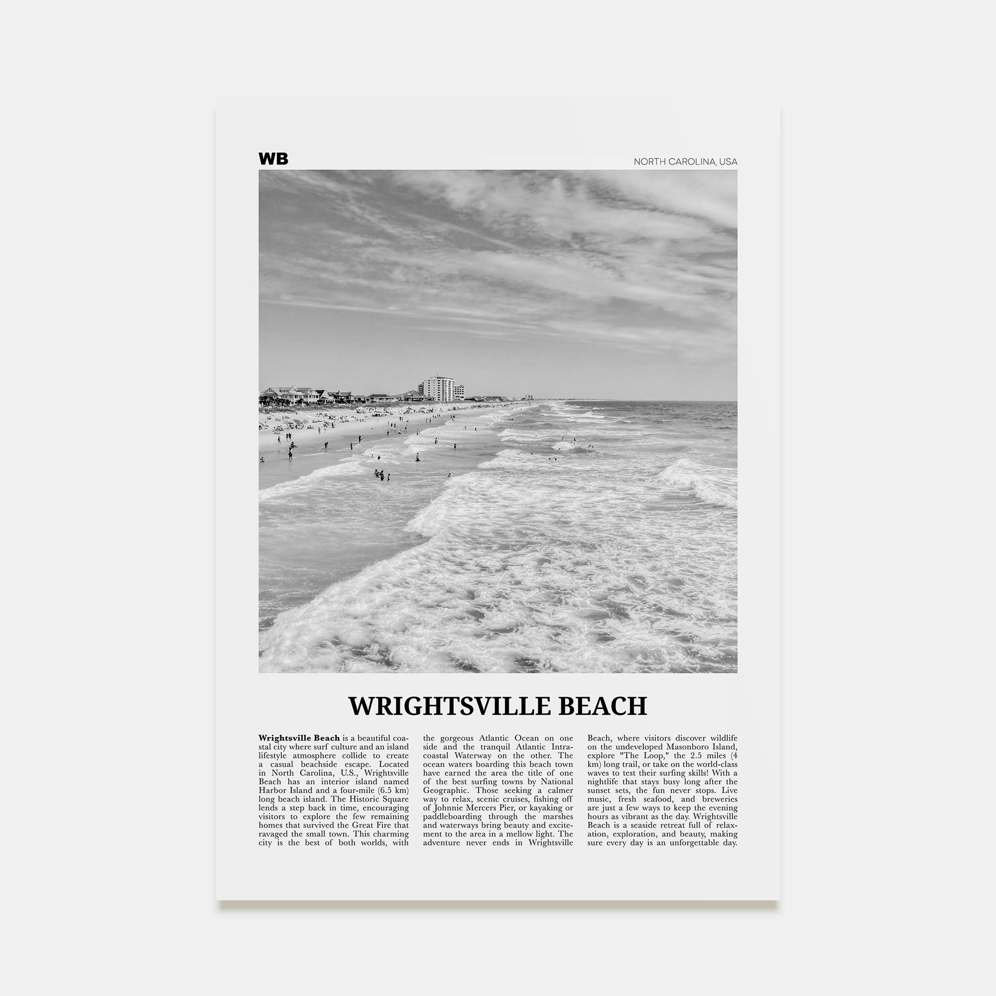 Wrightsville Beach Travel B&W No 1 Poster