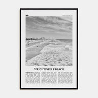 Wrightsville Beach Travel B&W No 1 Poster