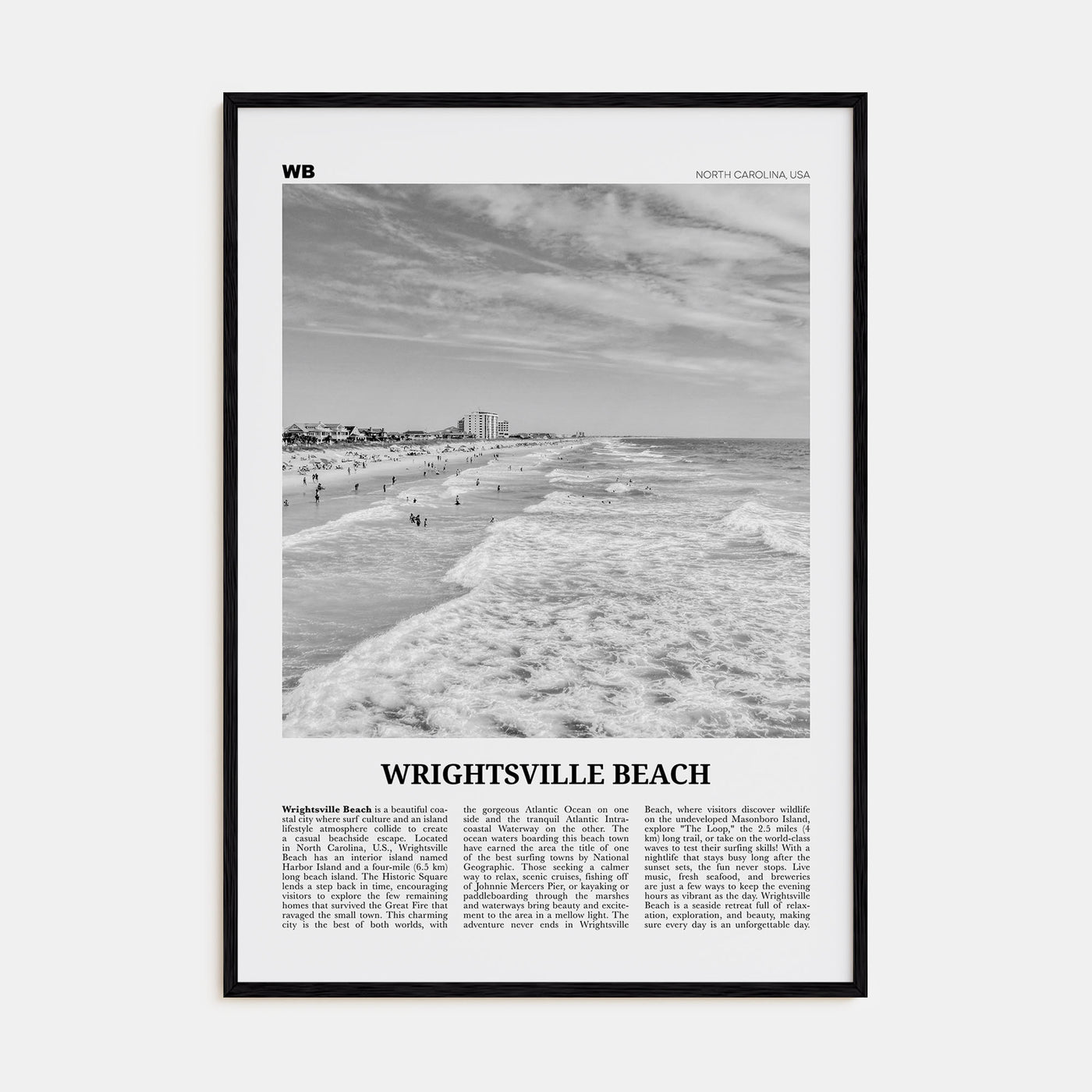 Wrightsville Beach Travel B&W No 1 Poster