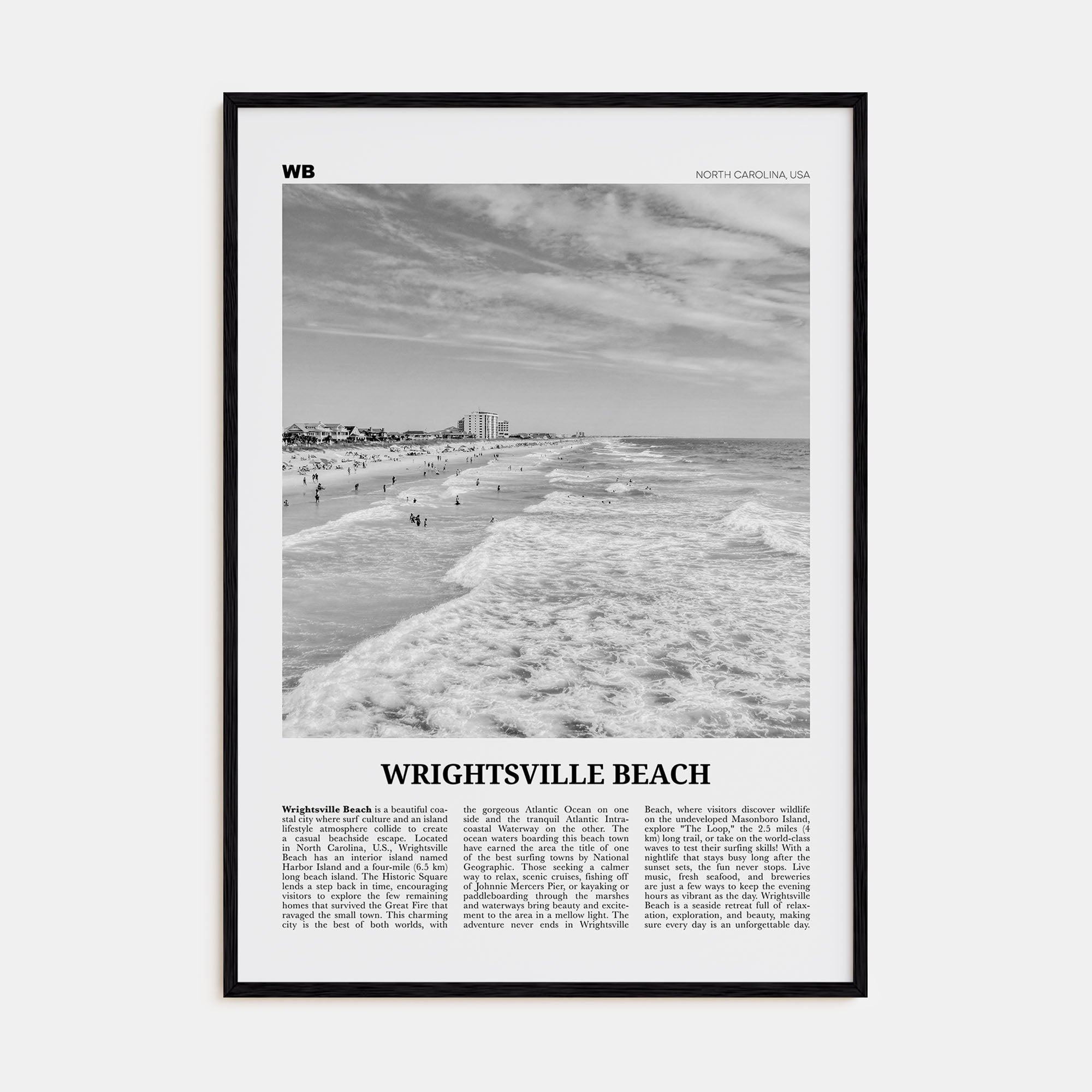 Wrightsville Beach Travel B&W No 1 Poster