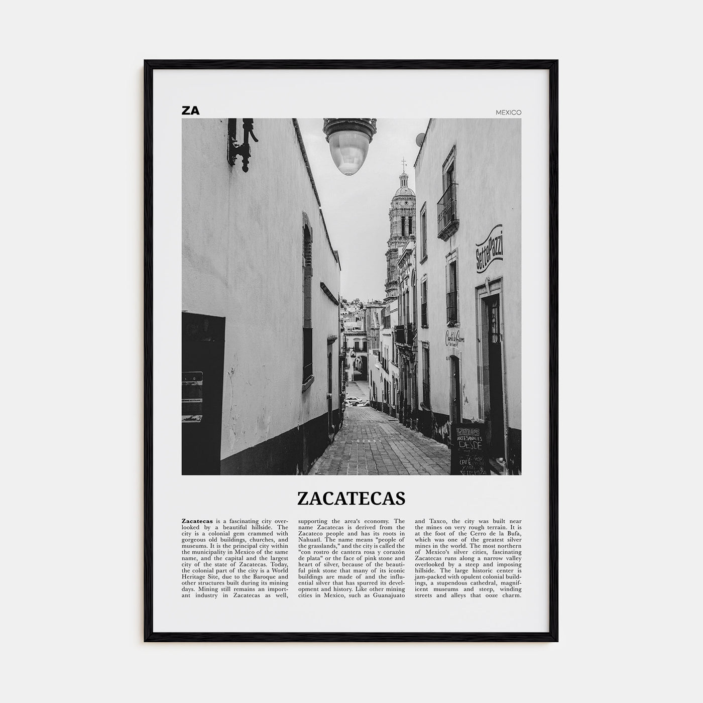 Zacatecas Travel B&W No 1 Poster