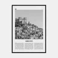 Abruzzo Travel B&W No 1 Poster