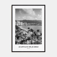 Acapulco de Juárez Portrait B&W Poster