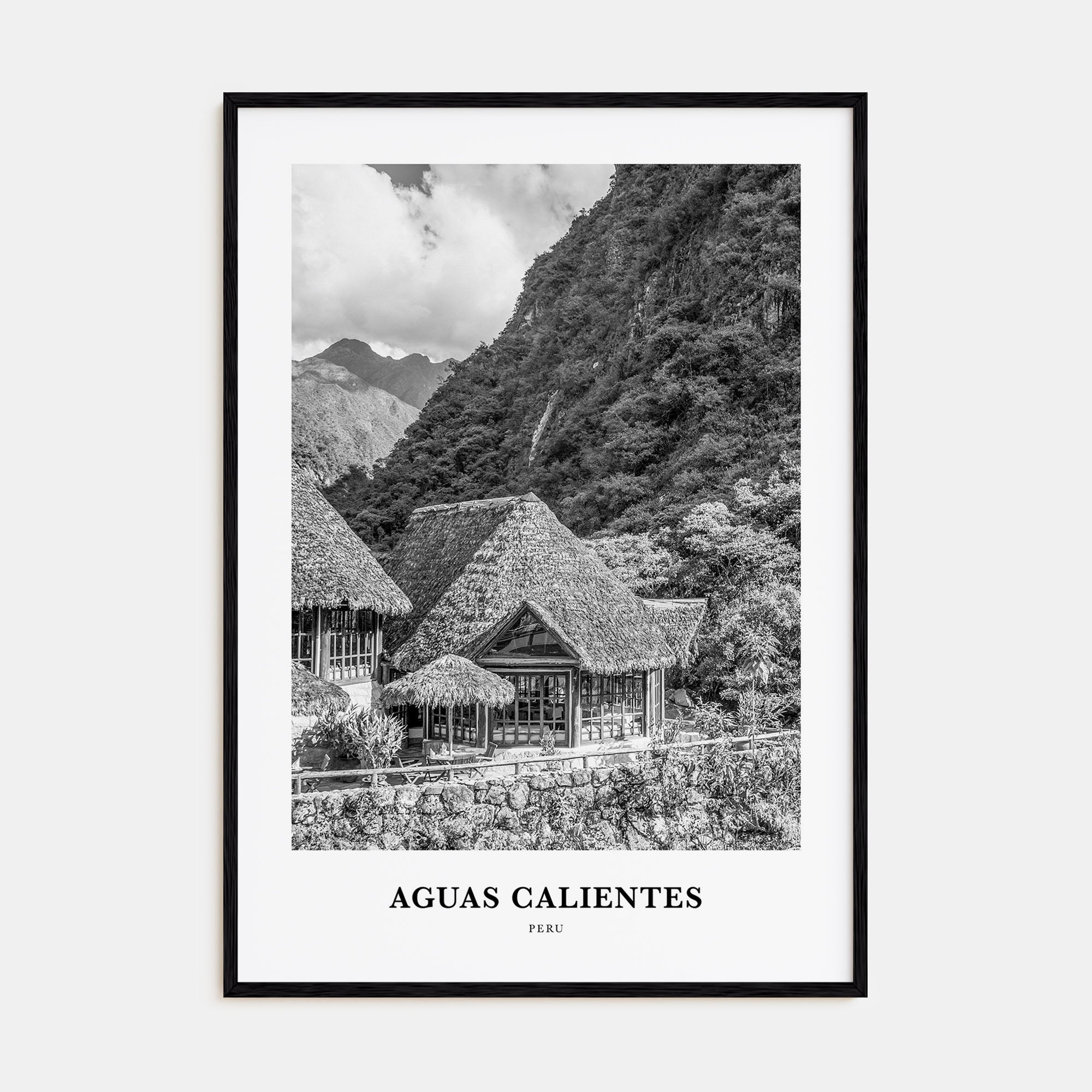 Aguas Calientes Portrait B&W Poster