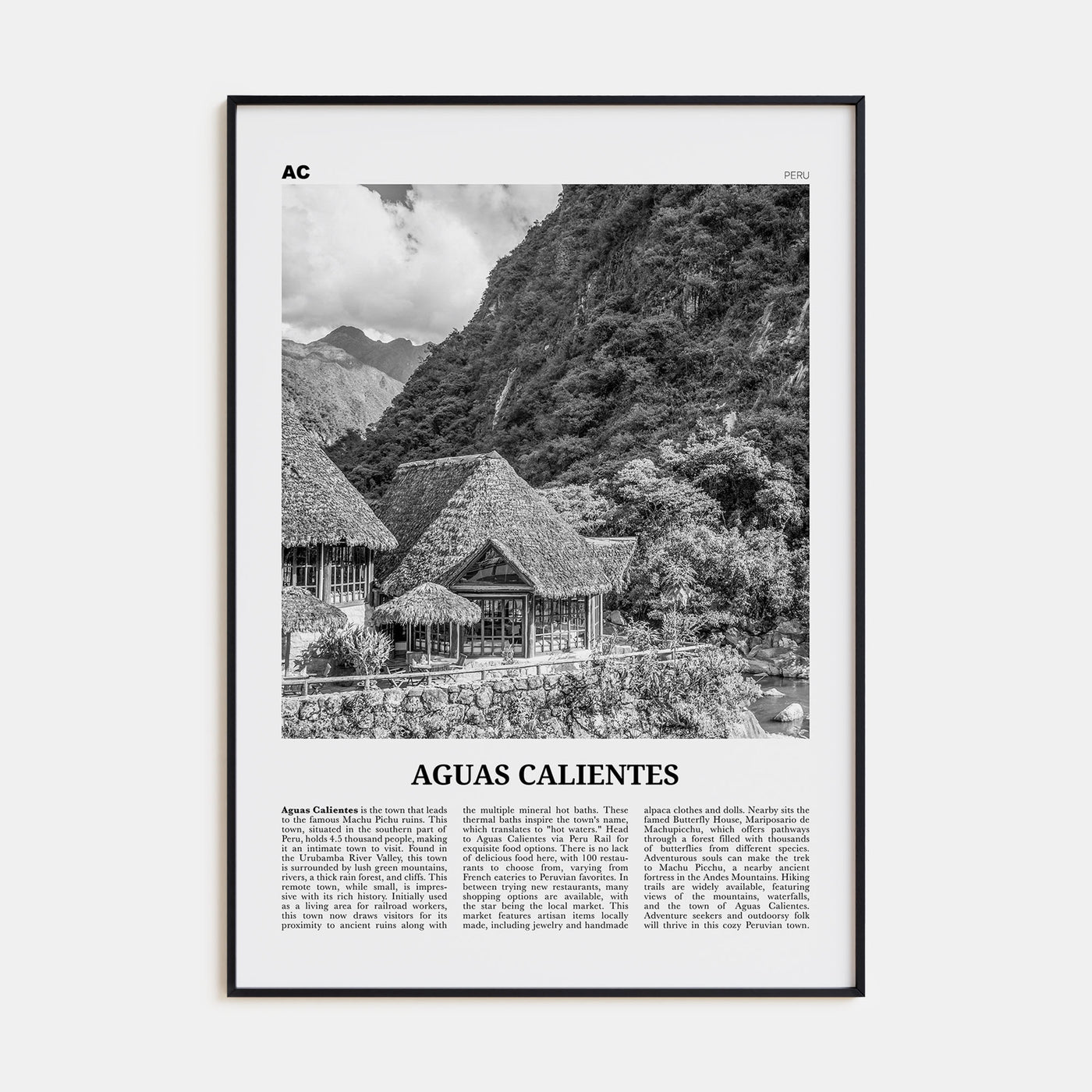 Aguas Calientes Travel B&W Poster