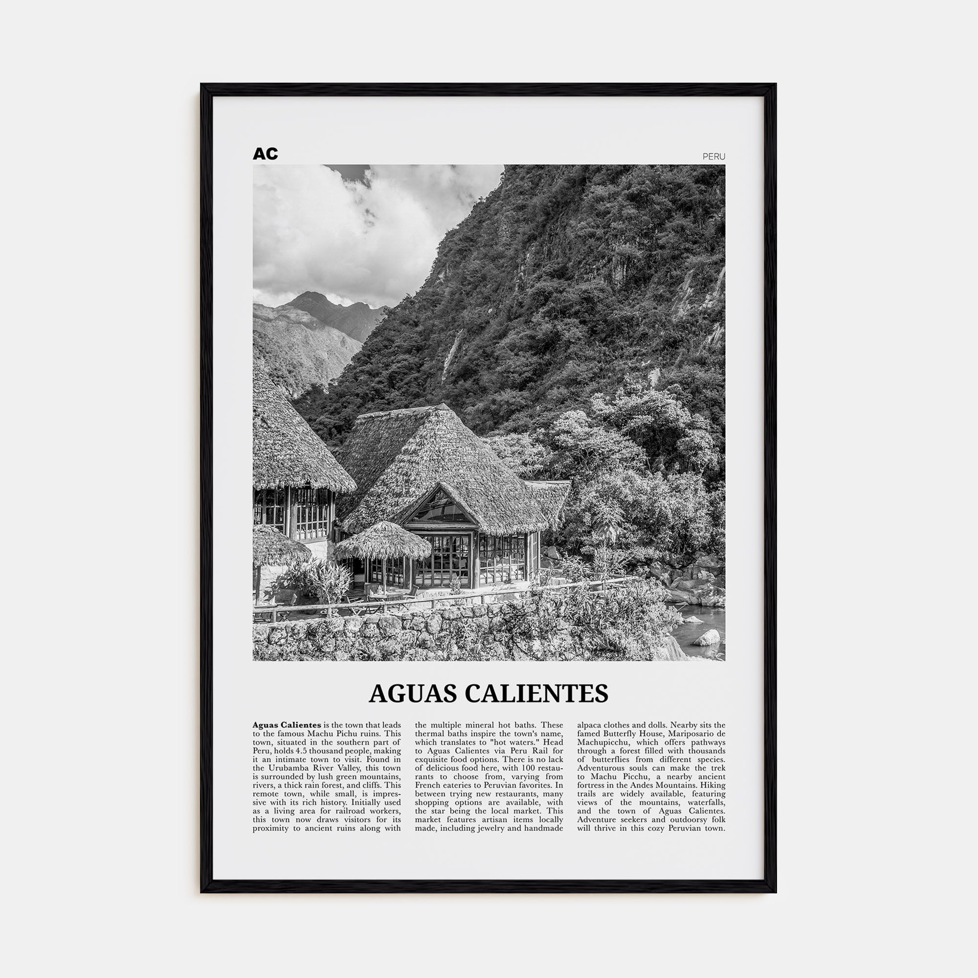 Aguas Calientes Travel B&W Poster