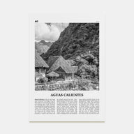 Aguas Calientes Travel B&W Poster