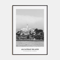 Alcatraz Island Portrait B&W Poster