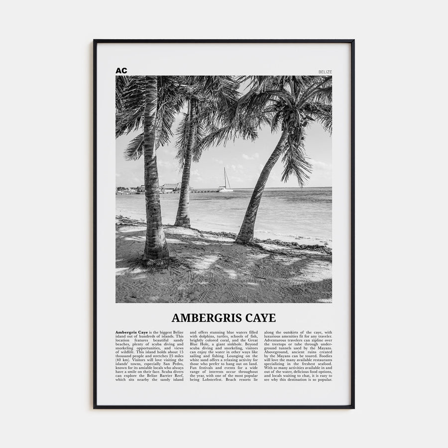 Ambergris Caye Travel B&W Poster