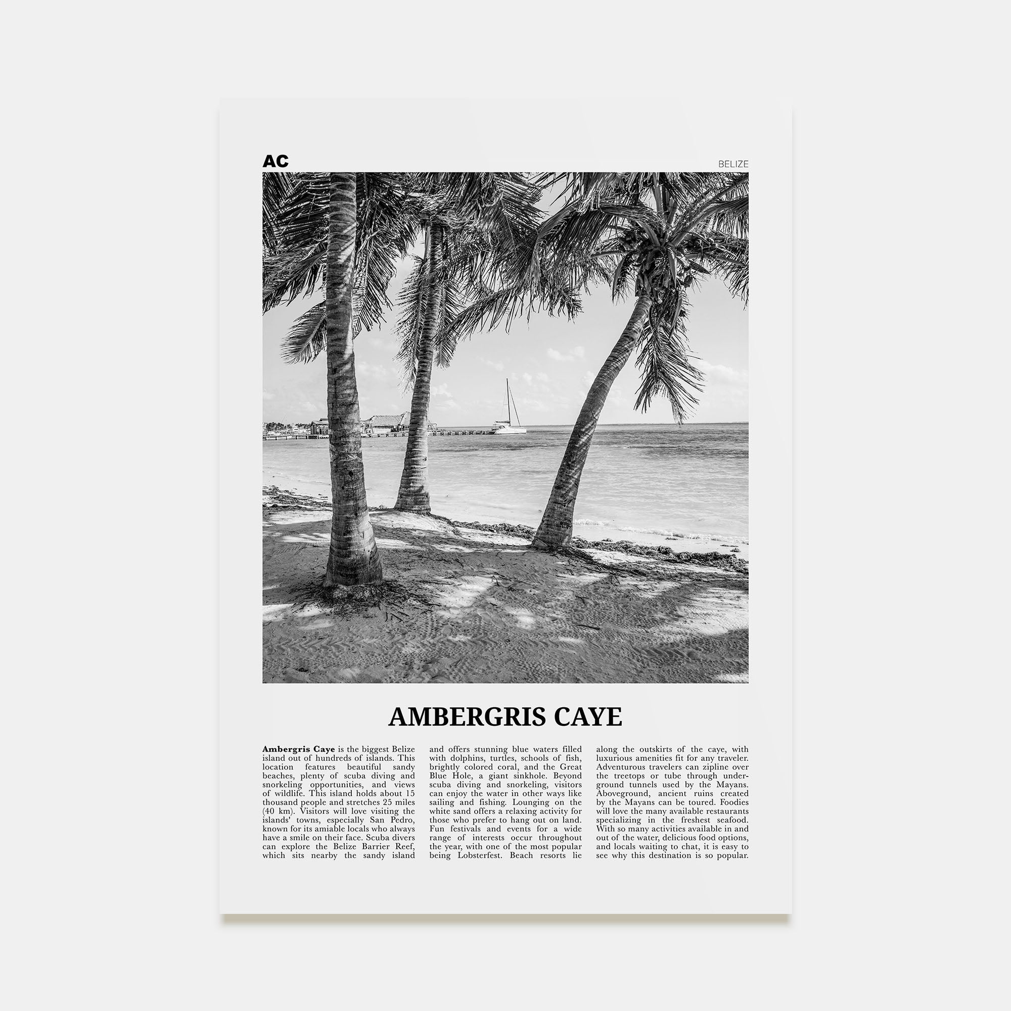 Ambergris Caye Travel B&W Poster