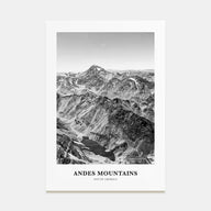 Andes Mountains Portrait B&W Poster