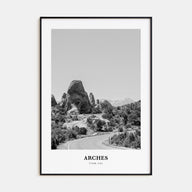 Arches National Park Portrait B&W Poster