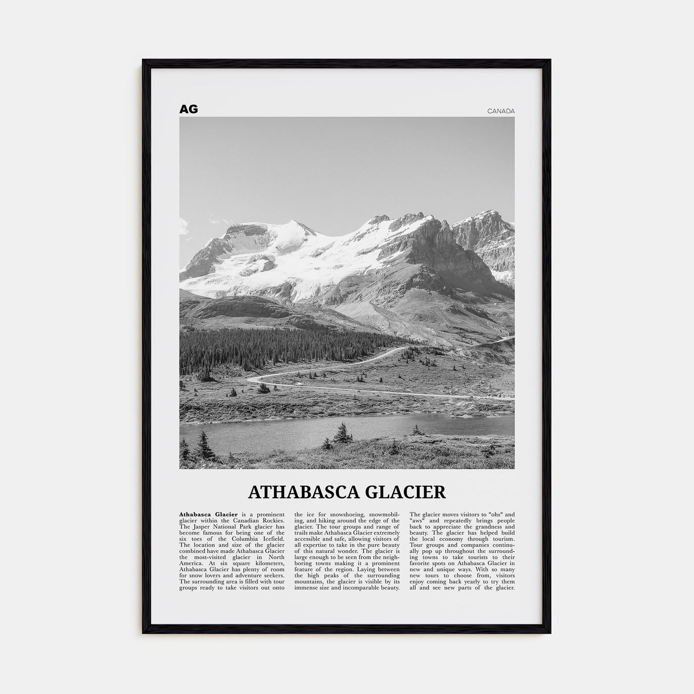 Athabasca Glacier Travel B&W Poster