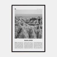 Badlands National Park Travel B&W Poster