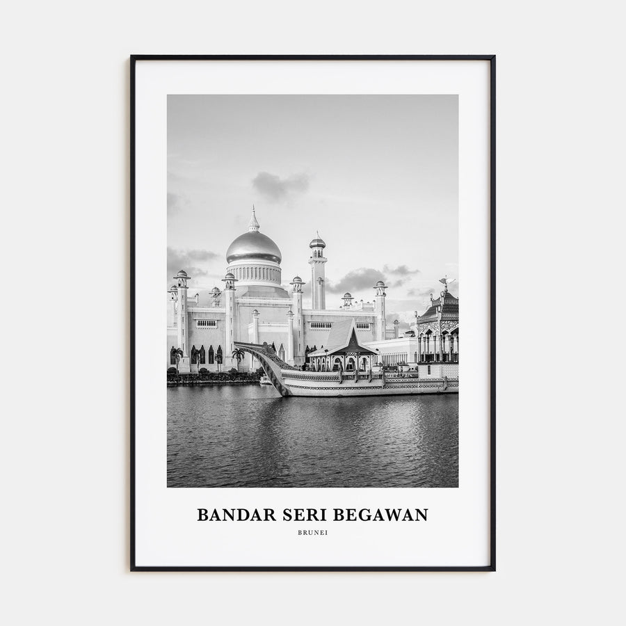 Bandar Seri Begawan Portrait B&W Poster