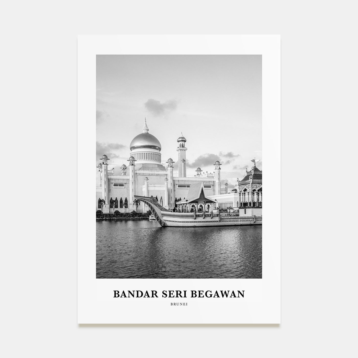 Bandar Seri Begawan Portrait B&W Poster