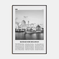 Bandar Seri Begawan Travel B&W Poster
