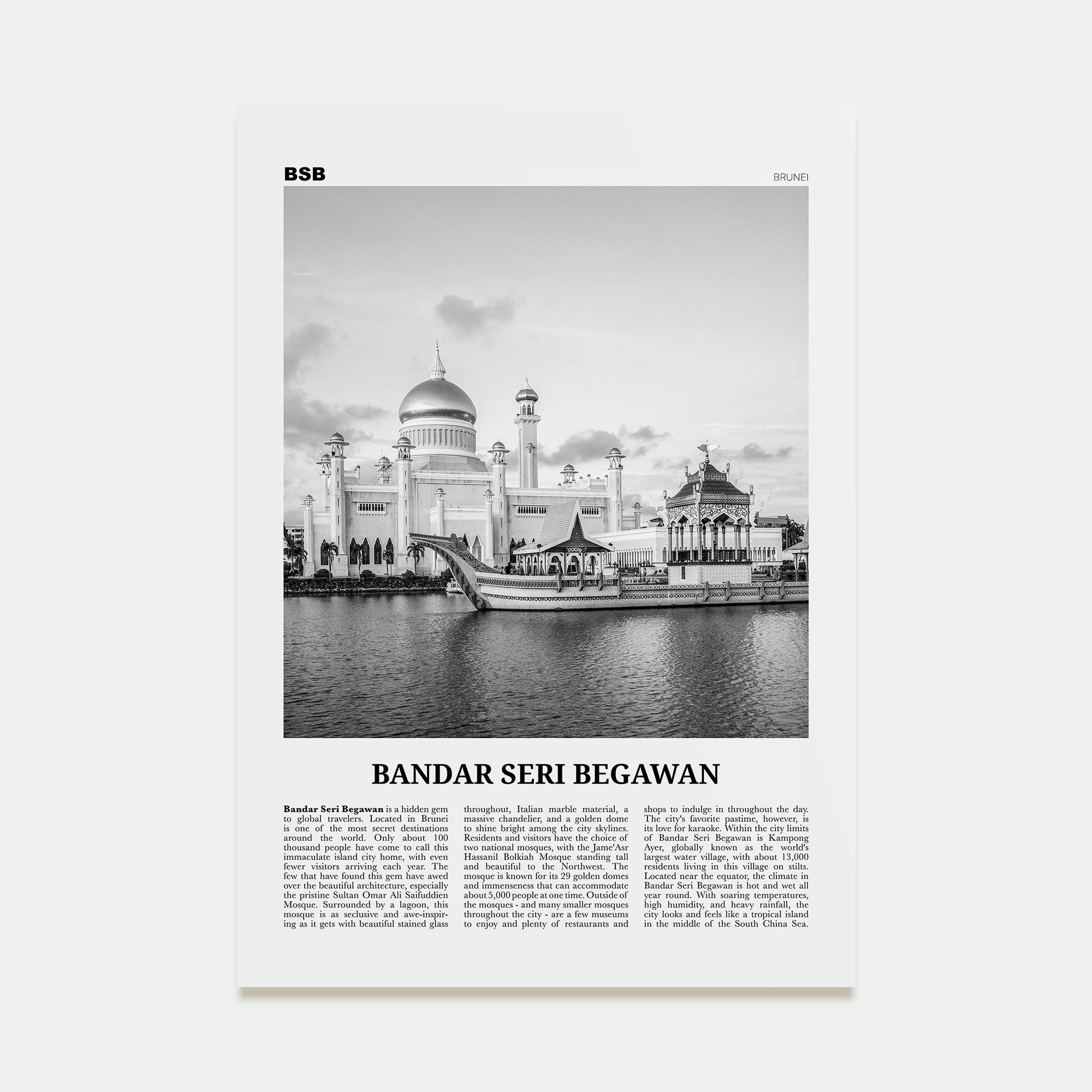 Bandar Seri Begawan Travel B&W Poster