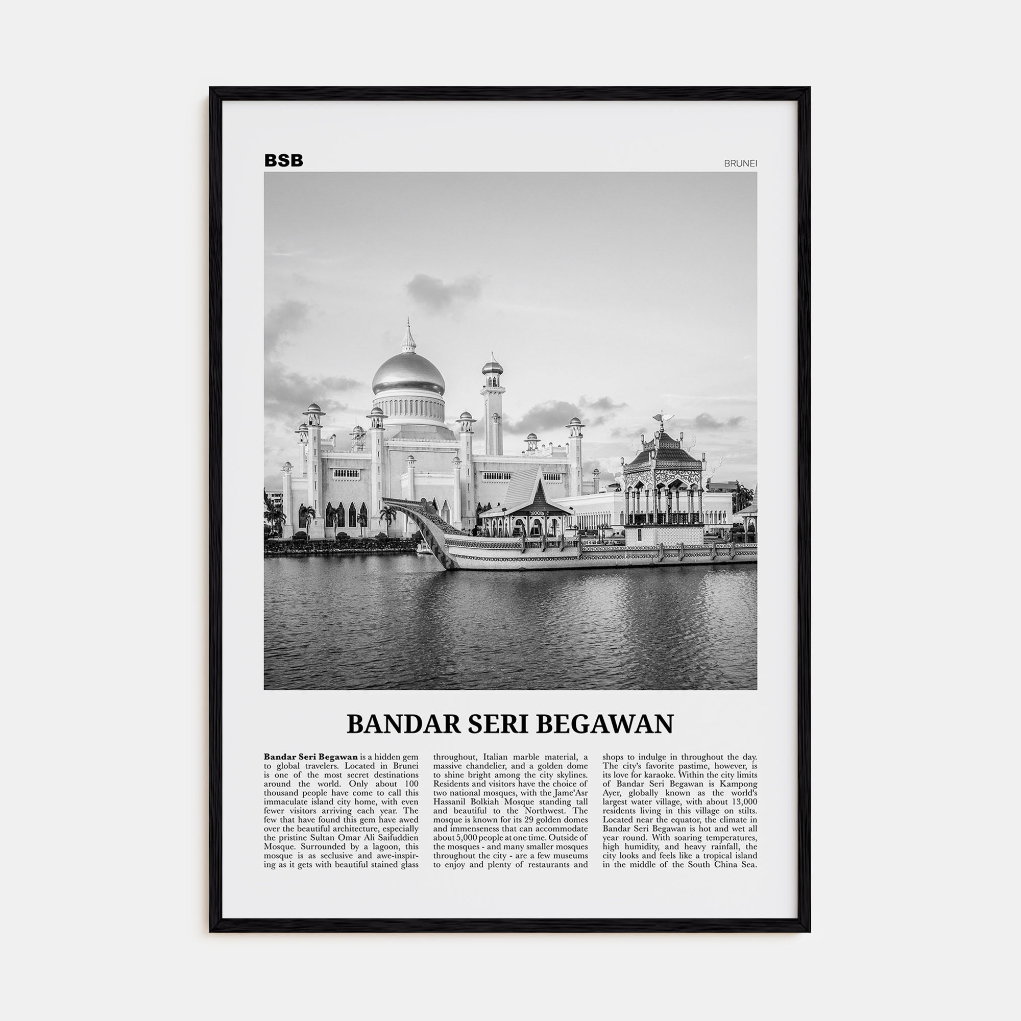 Bandar Seri Begawan Travel B&W Poster