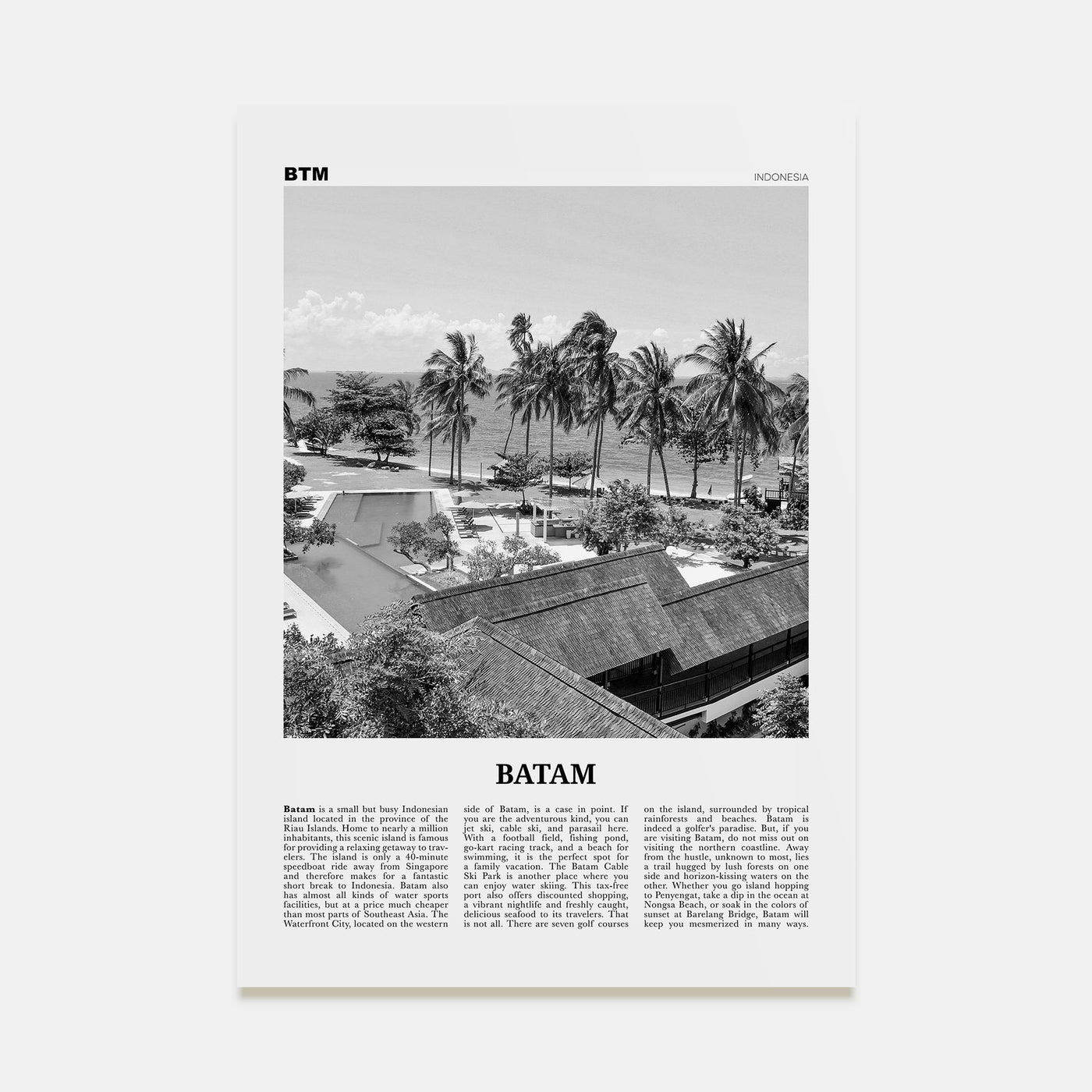 Batam Travel B&W Poster