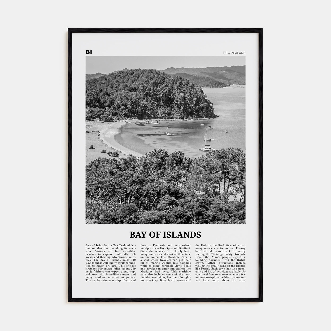 Bay of Islands Travel B&W Poster