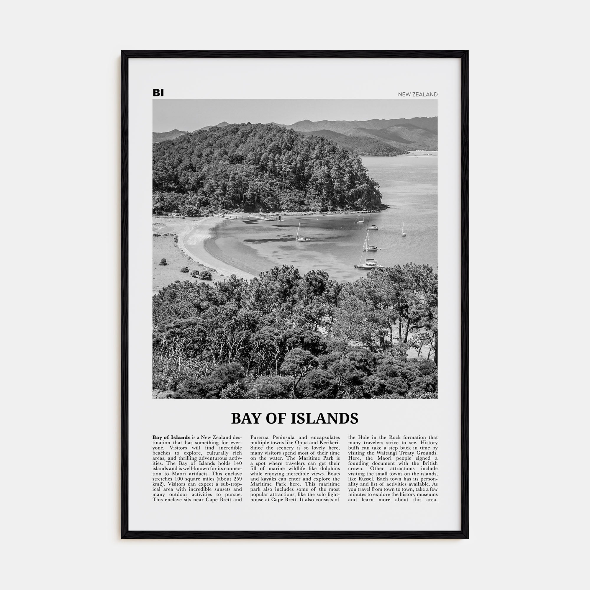 Bay of Islands Travel B&W Poster