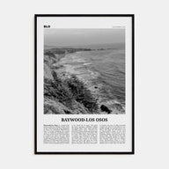 Baywood-Los Osos Travel B&W Poster