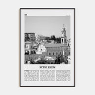 Bethlehem, Palestine Travel B&W Poster