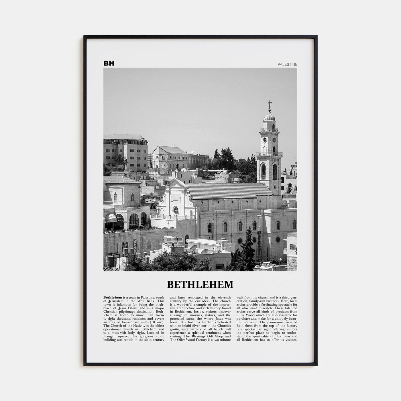 Bethlehem, Palestine Travel B&W Poster