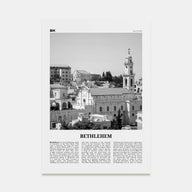 Bethlehem, Palestine Travel B&W Poster