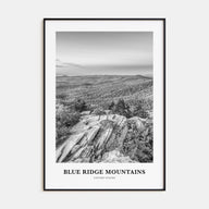 Blue Ridge Mountains Portrait B&W Poster