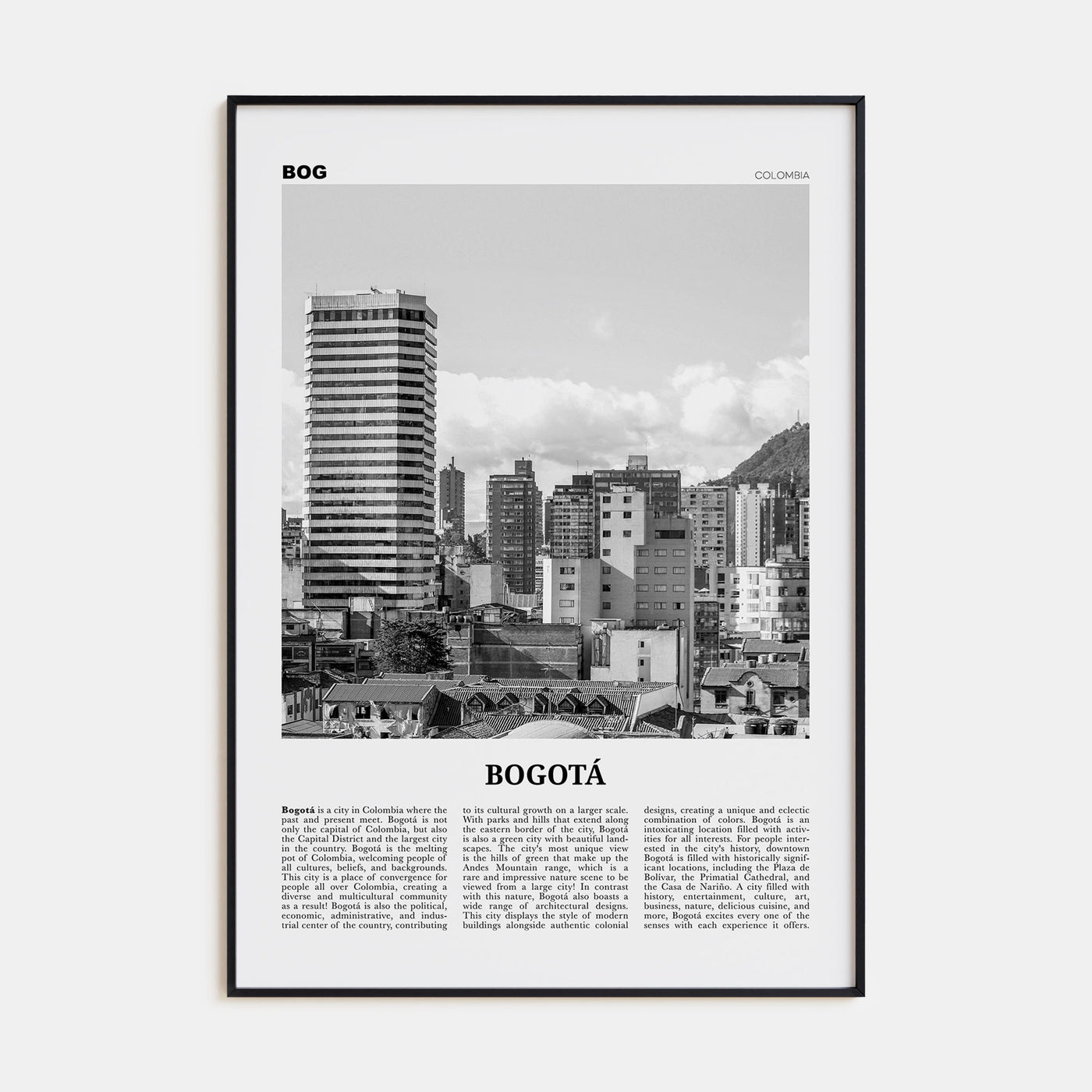 Bogotá Travel B&W No 2 Poster