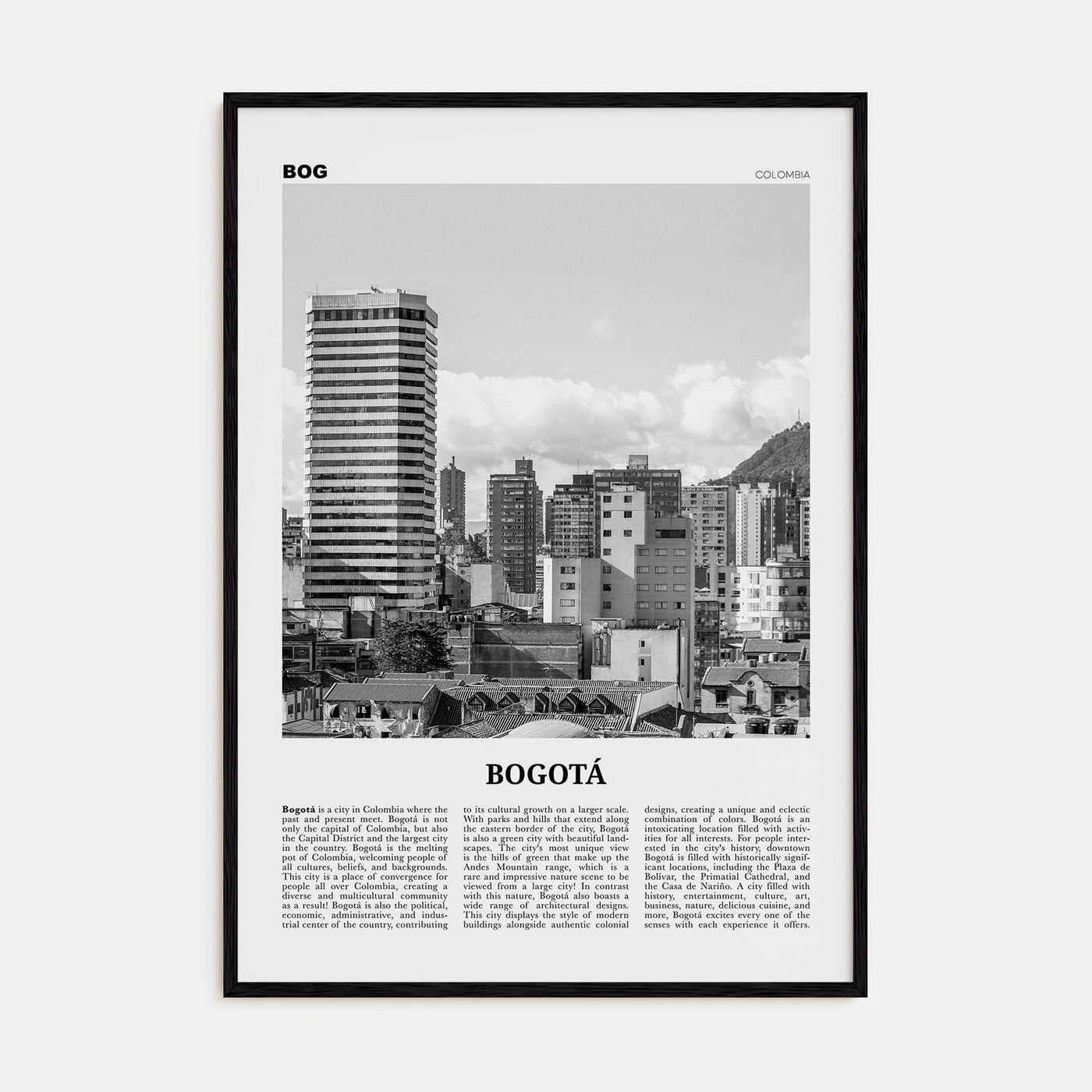 Bogotá Travel B&W No 2 Poster