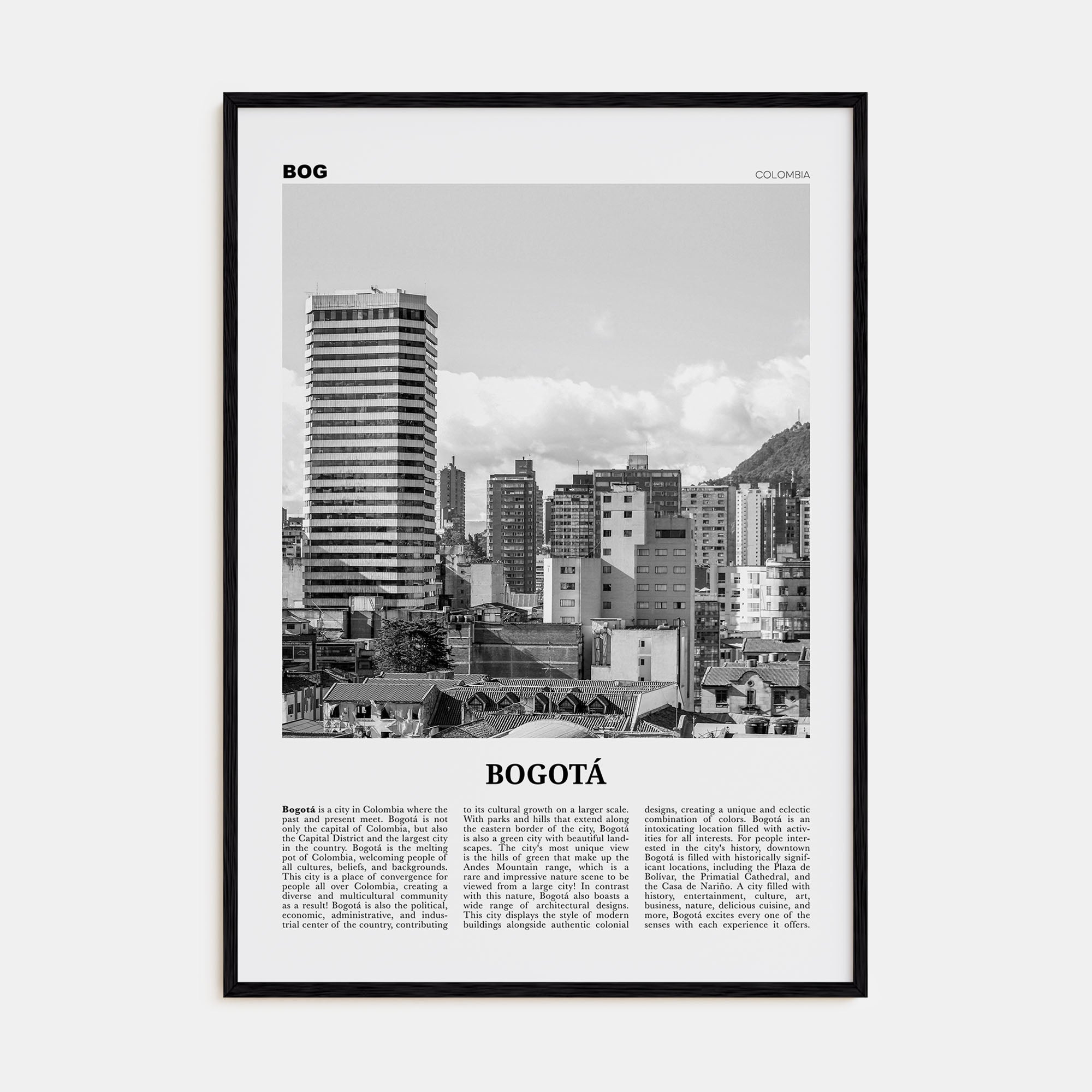 Bogotá Travel B&W No 2 Poster