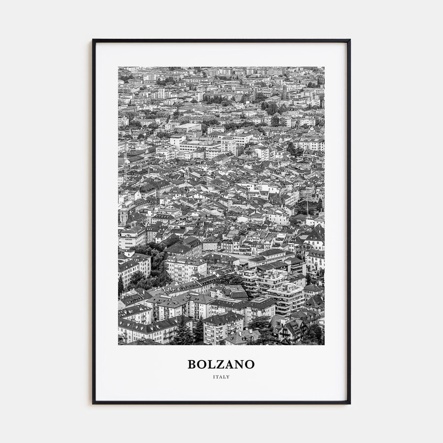 Bolzano Portrait B&W Poster