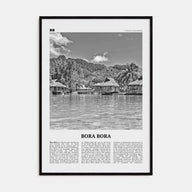 Bora Bora Travel B&W Poster