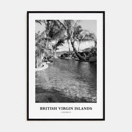 British Virgin Islands Portrait B&W Poster