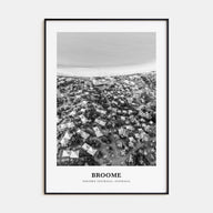 Broome Portrait B&W Poster